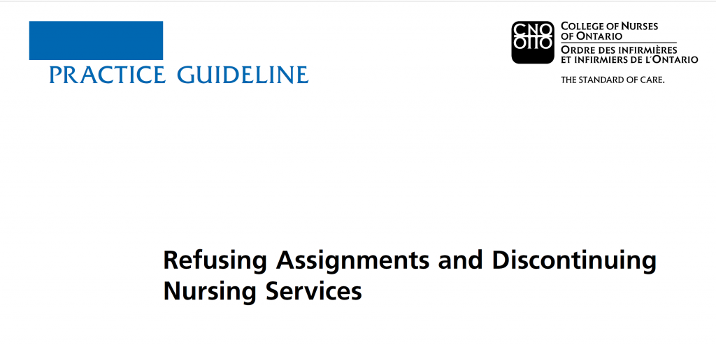refusing assignments and discontinuing nursing services